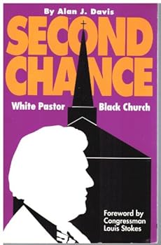 Hardcover Second Chance: White Pastor, Black Church Book