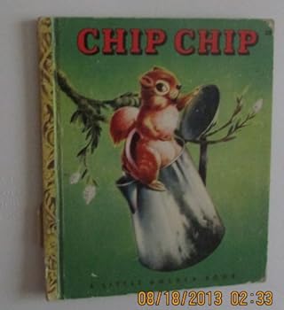 Hardcover Chip Chip (Little Golden Book, No. 28) Book
