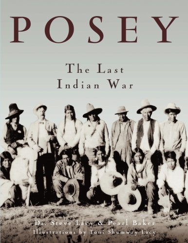 Posey: The Last Indian War