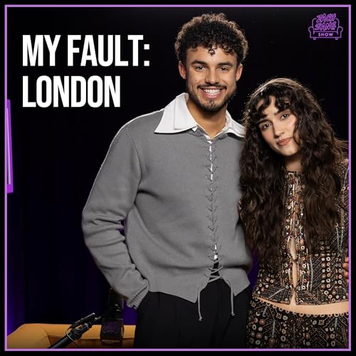Asha Banks and Matthew Broome from &lsquo;My Fault: London&rsquo; | Chemistry, Intense Training, Forbidden Love Podcast Por  arte de portada