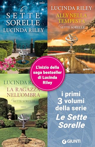 Tre libri in uno: Le sette sorelle + Ally nella tempesta + La ragazza nell'ombra