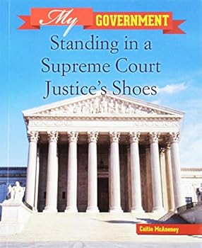 Paperback Standing in a Supreme Court Justice's Shoes Book