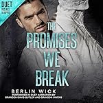 Cover of The Promises We Break