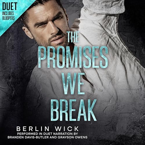 The Promises We Break by Berlin Wick episode artwork
