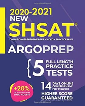 Paperback SHSAT Prep by ArgoPrep: NEW SHSAT + 5 Full-Length Practice Tests + Online Comprehensive Prep + Video + Practice Tests Book