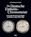 Produktbild Das Deutsche Einheits-Chronometer: Chronometer für Marine und Luftwaffe von Wempe, A. Lange & Söhne, Poljot