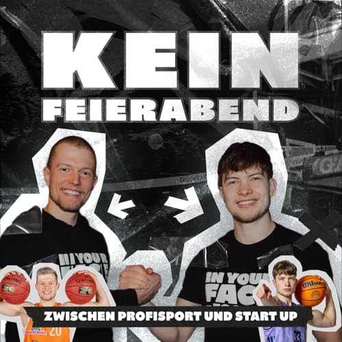 Couverture de "Kein Feierabend - zwischen Profisport und Start Up"