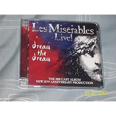 Les Mis&eacute;rables Live! Dream the Dream 2010 Cast Album