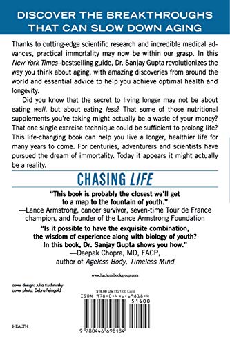Chasing Life: New Discoveries in the Search for Immortality to Help You Age Less Today