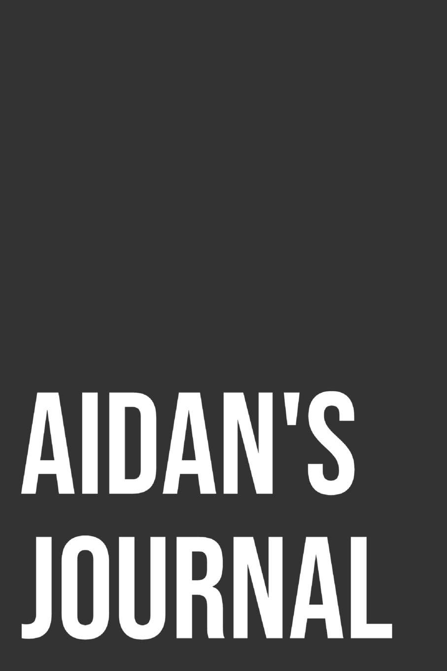 Aidan's Journal: 110-Page Blank Personalized Journal Gift Idea For Aidan