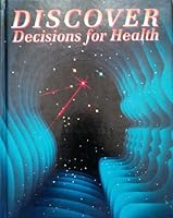 Discover: Decisions for health 0785400621 Book Cover