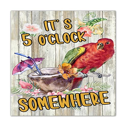 Plaque en bois It's 5 O'Clock Somewhere perroquet rustique 40x40cm