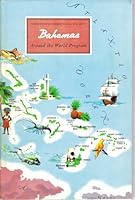 Bahamas (American Geographic Society, Around the World Program) B000ARKKNA Book Cover
