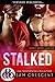 Stalked (Curvy Women Wanted Book 20)