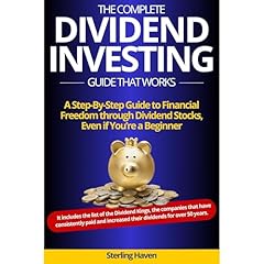 The Complete Dividend Investing Guide that Works Audiolibro Por Sterling Haven arte de portada