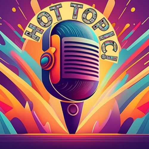 Hot Topic! Titelbild