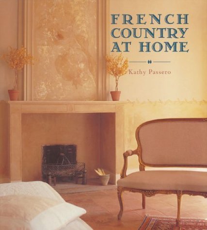 Cover of French Country At Home