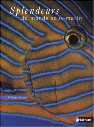 Splendeur du monde sous-marin