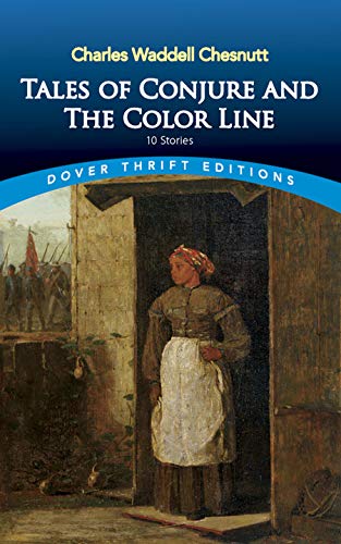 Tales of Conjure and the Color Line : 10 Stories (Dover Thrift Editions: Black History)