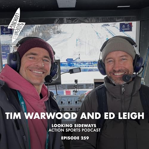 Episode 259: Tim Warwood & Ed Leigh - The View From The Booth
