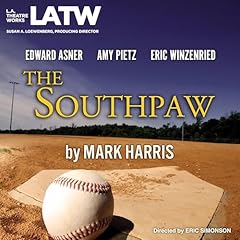 The Southpaw Audiolibro Por Mark Harris, adapted by Eric Simonson arte de portada