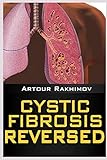 Cystic Fibrosis Reversed
