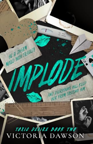 Implode: 2 (Toxic Desire) view 2