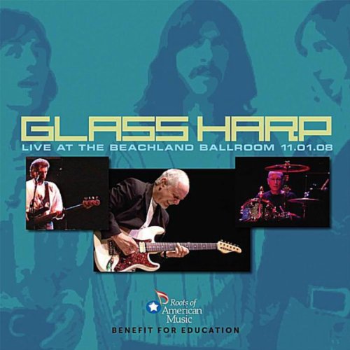 Glass Harp Live at the Beachland Ballroom 11.01.08 by Glass Harp on