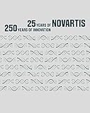 novartis suisse action  A History of Novartis (English Edition)