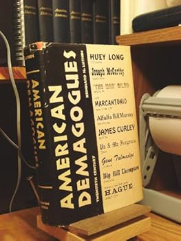 Hardcover American Demagogues: Twentieth Century Book