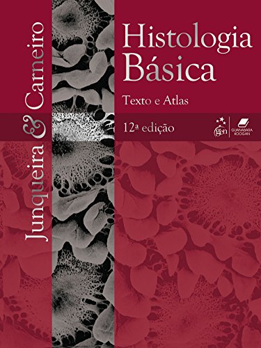 Histologia Básica - Texto & Atlas