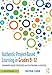 Authentic Project-Based Learning in Grades 912: Standards-Based Strategies and Scaffolding for Success