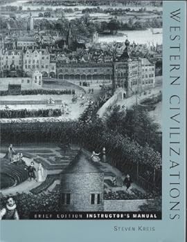 Paperback Western Civilizations: Brief Edition Instructor's Manual Book