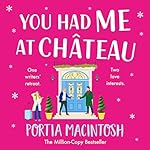 Cover of You Had Me at Chateau