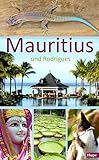 Mauritius: Ein Reiseführer für die Inseln Mauritius und Rodrigues
