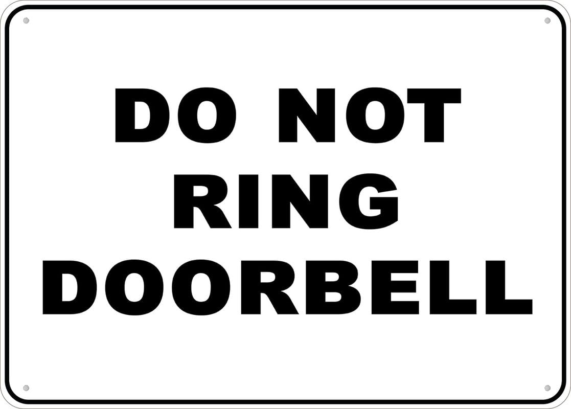 Do Not Ring Door Bell Aluminum Metal Sign 12"x8" UV Ink Printed For Home/Business Use