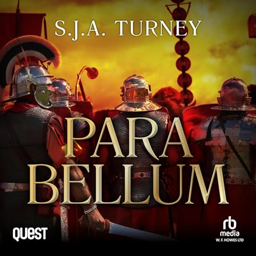 Para Bellum by S.J.A. Turney episode artwork