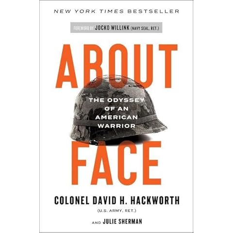 About Face: The Odyssey of an American Warrior Cover