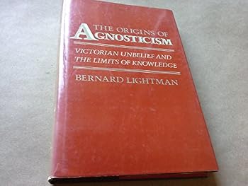 Hardcover The Origins of Agnosticism Book
