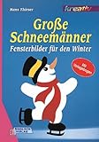  Große Schneemänner