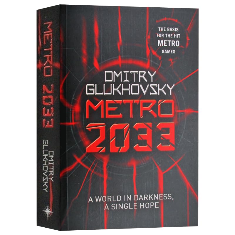 2033 Metro 2033 Dmitry Glukhovsky, books in english, novels