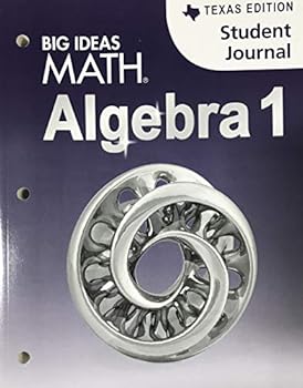 Unknown Binding Big Ideas Math Algebra 1 - Texas Edition, Student Journal Book