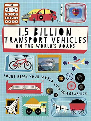 The Big Countdown: 1.5 Billion Transport Vehicles on the World's Roads