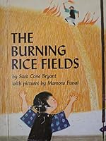 The Burning Rice Fields B001JJFC7M Book Cover