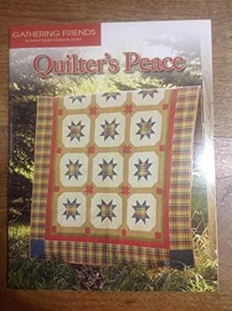 Unknown Binding Quilter's Peace (Gathering Friends) Book