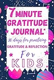 playstation 4 days gone trailer  7 Minute Gratitude Journal for Kids: 30 Days of Practicing Gratitude & Reflection 90 pages