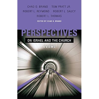 Perspectives on Israel and the Church