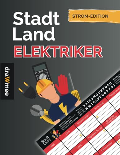 Stadt Land Elektriker - Quiz Geschenk für Elektroinstallateure und alle Elektrofachkräfte: Spielblock mit 35 Blatt Din-A4 (Seiten zum Ausschneiden)