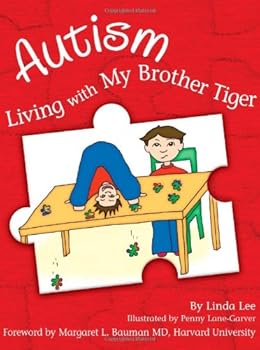 Hardcover Autism: Living with My Brother Tiger Book