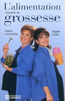 Paperback L'ALIMENTATION DURANT LA GROSSESSE (French Edition) [French] Book